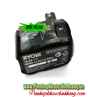 Ryobi 18V-2600mAh, Pin máy khoan Ryobi 18V-2600mAh Li-Ion (2.6AH), Thay Cells pin máy khoan (BH 3 tháng)